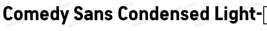 Comedy Sans Condensed Light字体转换